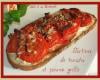 Tartines de tomates et poivron grillé