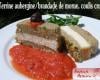 Terrine d'aubergine et de brandade de morue, coulis de tomate crue