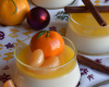 Nage de clémentines aux épices, panacotta à la vanille