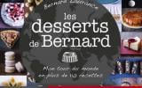 Les desserts de Bernard par Bernard Laurance