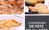 3 jolis façonnages de pâte feuilletée