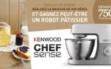 Préparez votre brioche de rêve et gagnez peut-être un robot pâtissier Kenwood (Chef Sense)