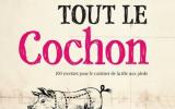 Tout le cochon de Christopher Trotter et Carol Wilson