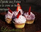 Cupcakes maison (aux fraiseset  à la crème au beurre) meringués