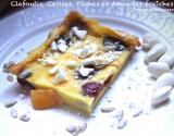 Clafoutis cerises, pêches et amandes fraîches