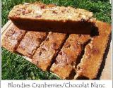 Blondies cranberries chocolat blanc