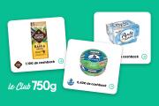 Le Club 750g : voici les 3 offres de la semaine pour faire des économies sur l’achat de vos produits préférés