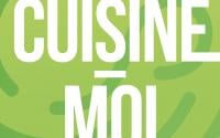 [PODCAST] CUISINE-MOI #6 - Le végétal des flemmard(e)s