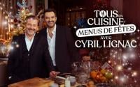 Tous en Cuisine avec Cyril Lignac revient lundi : voici la liste de courses pour réaliser les recettes !