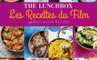 The Lunchbox, Les recettes du film par Sanjee de Bollywood Kitchen