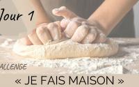 Challenge "je fais maison" Jour 1 : du pain