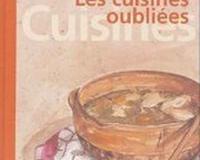 Retrouvez d'autres recettes de "cuisines oubliées"
Une délicieuse recette d'Aquitaine