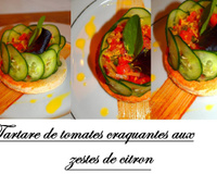 Tartare de tomates craquantes aux zestes de citron