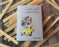 La pasta allegra, le livre qui vous redonne le goût des pâtes