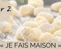 Challenge "Je fais maison" Jour 2 : des gnocchi