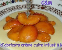 Poêlée d'abricots et sa crème cuite infusée à la lavande