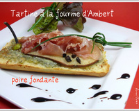 Tartine à la fourme d'Ambert, lamelles de poires, jambon de Savoie