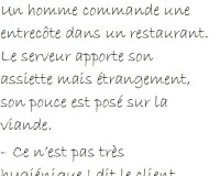 Vous l'aimez comment votre  entrecôte ?