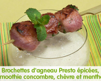 Brochettes d'Agneau Presto épicées, smoothie concombre, chèvre et menthe