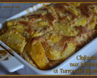 Clafoutis aux pêches et Turron de Jijona