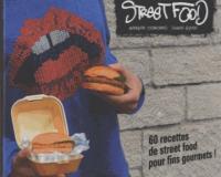 « We love Street Food », d'Annabelle SCHACHMES et Damien EYMON