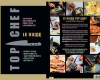 130 chefs, 200 adresses : ce guide recence les tables des candidats de Top Chef de la saison 1 à aujourd'hui !
