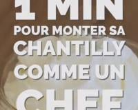 Comment faire une chantilly maison ?