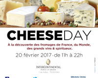 CHEESE day #2 lundi 20 février 2017 dans les salons de l’Hôtel InterContinental Paris Le Grand