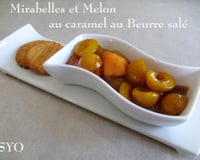 Mirabelles et melon au caramel au beurre salé de Mamigoz