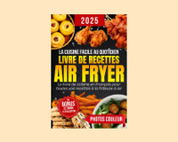 Découvrez des dizaines de recettes faciles et rapides à faire avec votre Air Fryer