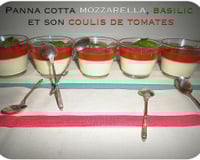 Panna cotta mozzarella, basilic et son coulis de tomates
