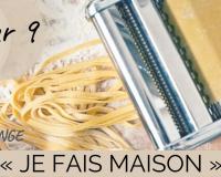 Challenge "je fais maison" Jour 9 : des tagliatelles