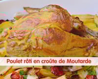 Poulet en croûte de Moutarde et aux herbes