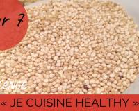 Challenge "je cuisine healthy" Jour 7 : J'ose (vraiment) le quinoa