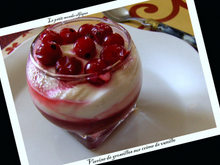 Verrine de groseilles et crème de vanille