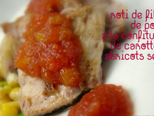 Rôti de porc à la confiture de carottes et abricots secs