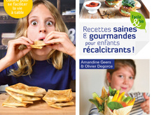 Recettes saines et gourmandes pour enfants récalcitrants