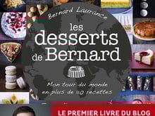 Les desserts de Bernard par Bernard Laurance