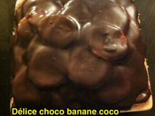 Délice choco banane coco