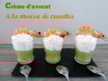 Crème d'avocat à la mousse de crevette