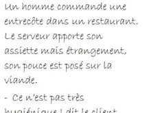 Vous l'aimez comment votre  entrecôte ?