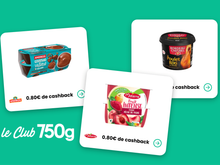 Avec le Club 750g, faites des économies : voici 3 offres pour récupérer de l’argent sur l’achat de mousse au chocolat, compotes et de rillettes