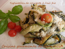 Tagiatelles légères de courgettes relevées à l'ail