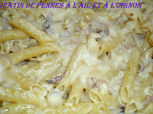 Gratin de pennes à l'ail et à l'oignon