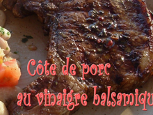 Côte de porc au vinaigre balsamique et aux épices