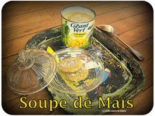 Soupe au maïs...