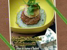 Croquette de lentilles, champignon rôti crème de fourme d'Ambert