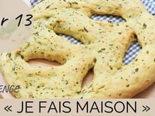 Challenge "je fais maison" Jour 13 : une fougasse