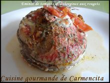 Émincé de tomates & aubergines aux rougets