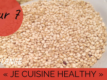 Challenge "je cuisine healthy" Jour 7 : J'ose (vraiment) le quinoa